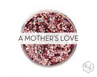 A Mother's Love || Premium Polyester Glitter • Packaged by Weight • OPAQUE • || up to .062 cut