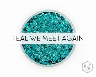 Teal We Meet Again || Exclusive Premium Polyester Glitter, 1oz by Weight • OPAQUE• || up to .062 cut