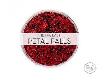 til the last petal falls  || Premium Polyester *Cosmetic* Glitter, 1oz by Weight • OPAQUE • || up to .062 cut