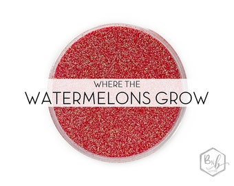 Where the Watermelons Grow || Premium *Cosmetic* Polyester Glitter, 1oz by Weight • TRANSPARENT • || .006 cut