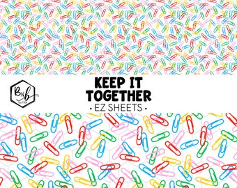 Keep it Together || EZ Sheets • Printed Vinyl || Mini Print Available