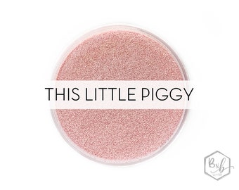 This Little Piggy || Exclusive Premium *Cosmetic* Polyester Glitter, 1oz by Weight • TRANSPARENT • || .008 cut