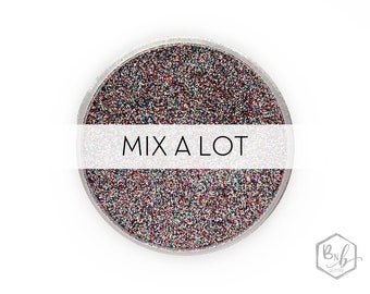 Mix a Lot || Exclusive Premium Polyester Glitter, 1oz by Weight • OPAQUE • || .008 cut