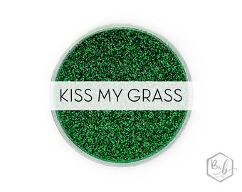 Kiss My Grass || Premium Polyester Glitter, 1oz by Weight • OPAQUE • || .008 cut