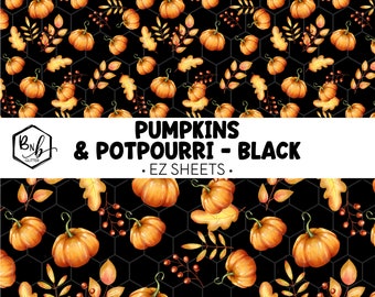 Pumpkins & Potpourri Black || EZ Sheets • Printed Vinyl || Mini Print Available