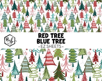 Red Tree Blue Tree || EZ Sheets • Printed Vinyl || Mini Print Available