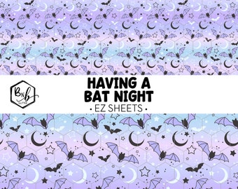 Having a Bat Night || EZ Sheets • Printed Vinyl