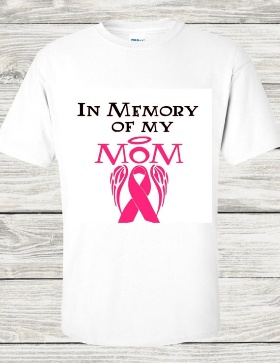 Breast Cancer in Memory of Tshirts Etsy