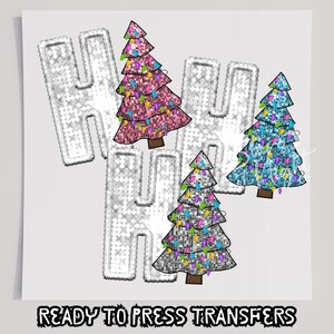 Faux Sequin Ho Ho Ho T-Shirt Transfer, Ready To Press Transfer, Screen Print Transfer, Christmas DTF, Christmas Transfer, DTF