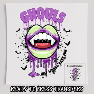 Ghouls Just Wanna Have Fun DTF T-Shirt Transferfolie, Bügelfolie, Siebdruck Transferfolie, Halloween Bügelfolie, Halloween DTF Transferfolie