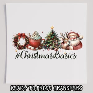 Christmas Basics DTF T-Shirt Transfer, bereit zum Pressen Transfer, Siebdrucktransfer, Weihnachten DTF, Weihnachtstransfer, Weihnachten