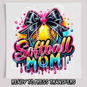 Softball Mom Drip With Bow T-Shirt Transfer, Ready To Press Transfer, Screen Print Transfer, DTF, Direct To Film, Sports DTF
