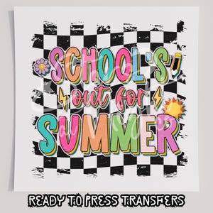 Schools Out For Summer T-Shirt Transfer, Ready To Press Transfer, Screen Print Transfer, School Transfer, DTF, School