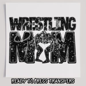 Faux Sequin Wrestling Mom T-Shirt Transfer, Ready To Press Transfer, Screen Print Transfer, DTF, Direct To Film, Track DTF, Wrestling DTF