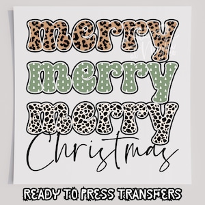 Merry Merry Merry Christmas Green T-Shirt Transfer, Ready To Press Transfer, Screen Print Transfer, Christmas DTF, Christmas Transfer, DTF