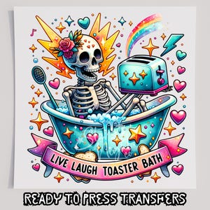 Live Laugh Skeleton T-Shirt Transfer, bereit zum Pressen Transfer, Siebdruck Transfer, DTF, Direkt zum Film, Lustig