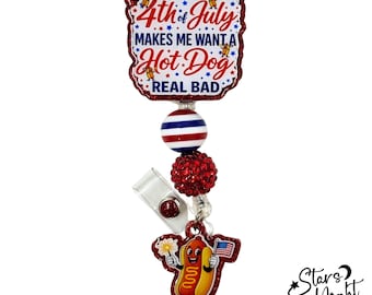 Funny 4th of July Hot Dog Badge Reel, Patriotic Retractable ID Holder