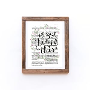 Esther 4:14 Perhaps you were born for such a time as this Bible Verse Print Wall Art Christian Office Nursery Farmhouse Scripture Printable