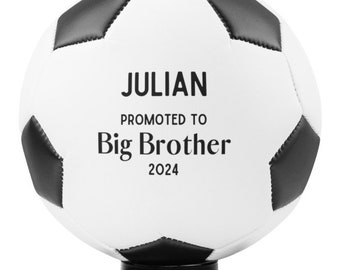 Big Brother Announcement, Soccer Ball, Pregnancy Announcement, Big Brother Gift, Promoted to Big Brother Soccer Ball, Custom Soccer Ball