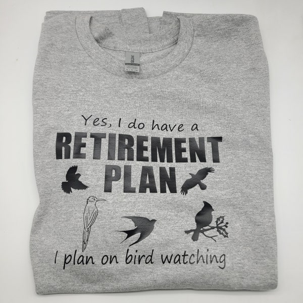 Retirement bird watching shirt, shirt for retirement, bird watcher, retirement gift for bird watching