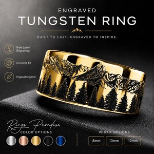 May include: A gold-colored tungsten ring with a mountain and forest design. The ring has the words "ENGRAVED TUNGSTEN RING" at the top. The ring is available in 8mm, 10mm, and 12mm widths.