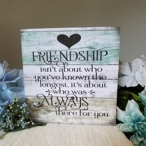 Best friend gift, friendship sign, friend is moving, friend for life, friend graduation gift, friend moving gift, friendship gift