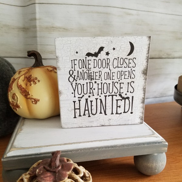 Farmhouse Halloween Sign, Haunted House Tiered Tray Decor