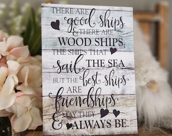 Friendship Sign, Good Ships Quote, Best Friend Gift