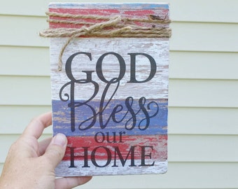 God bless our home sign, wooden sign, independence day sign, military signs, military decor