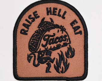 Raise Hell Eat Tacos Iron on Embroidered El Diablo Taco Patch, Patches, Stocking Stuffers, Gifts for Men, Gifts for Her, Fiesta, Devil