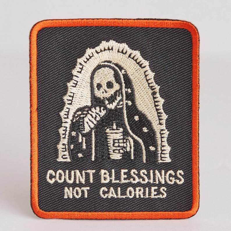 Count Blessings Not Calories, Day of the Dead, Iron on Patch, Patches, Dietitian, Blessed, Stocking Stuffers, Embroidered Patch, Skull, Taco image 1