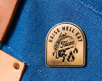 Raise Hell Eat Tacos Pin, Day of the Dead, Lapel Pin, Cinco de Mayo, Hell, Taco Pin, Antique Brass Pin, Devil Jewelry, Diablo Brooch