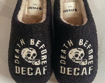 Death Before Decaf Slippers by Pyknic | Comfy, Plush Warm Fleece Slippers for Coffee Lovers, Foodies, Tattoo Art, Coffee Mug