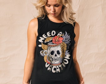 I Need a Vacation Womens Muscle Tee Food Foodie Hawaii Rum Cocktail Aloha Tiki Mai Tiki Skull Vintage Inspired Summer Beach Tank Top