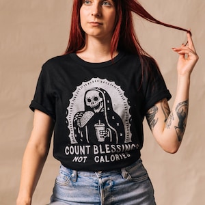 Count Blessings Not Calories Tee