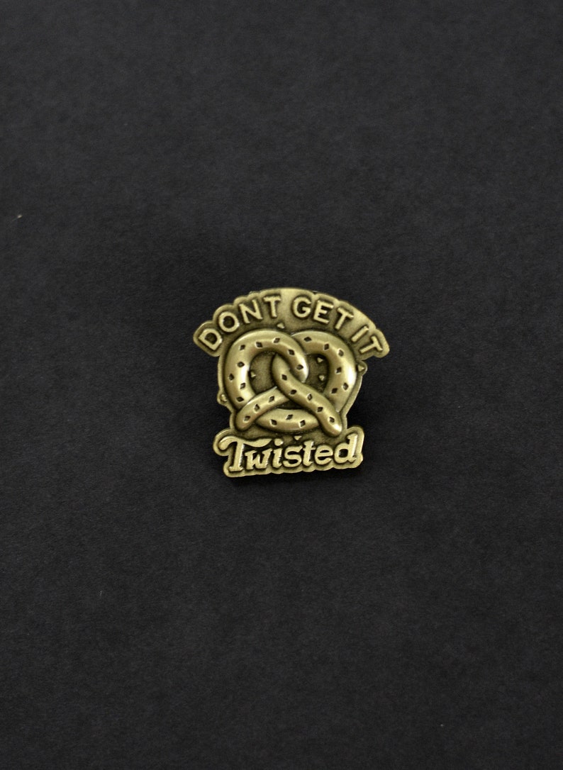 Don't Get It Twisted Super Pretzel Pin, Philly Pretzel, Lapel Pin, Food Puns, Soft Pretzel Pin, Vintage Brass Pin, Food Brooch, Foodie Gift image 2