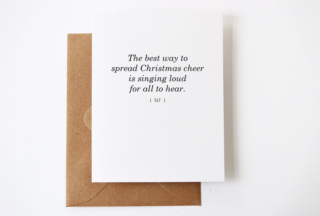 Christmas Elf Movie Card Elf Quote Funny Christmas Card the Best Way to Spread Christmas Cheer
