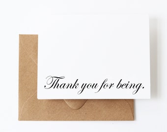 Script Thank You Card for Her | Calligraphy Thank You for Being Card for Friend |1 or 10 Bridesmaid Thank You Cards | Wedding Thank You |G13
