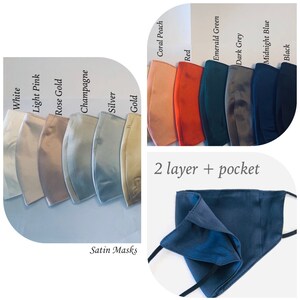May include: A collection of satin face masks in various colors, including white, light pink, rose gold, champagne, silver, gold, coral peach, red, emerald green, dark grey, midnight blue, and black. The masks are labeled "Satin Masks" and feature a two-layer design with a pocket.