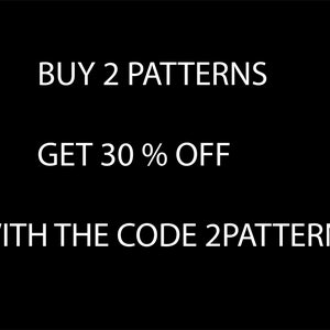 May include: Buy 2 patterns and get 30% off with the code 2PATTERNS.