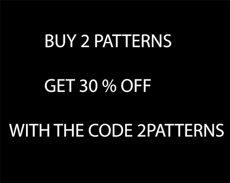May include: Buy 2 patterns and get 30% off with the code 2PATTERNS.