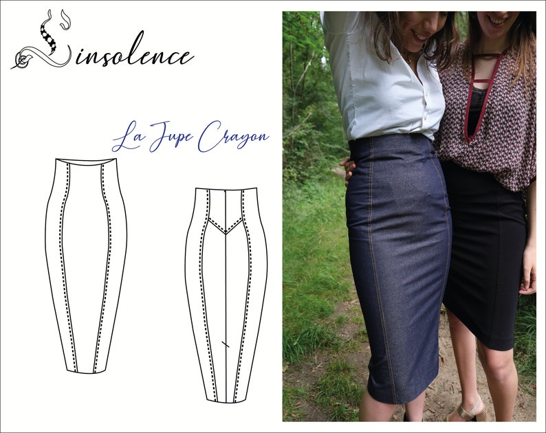 May include: A line drawing of a skirt pattern with the text "La Jupe Crayon" and the brand name "Insolence". Two women are wearing denim and black skirts in a forest setting.