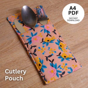 May include: A floral cutlery pouch with a spoon, fork, and knife. The pouch is peach-colored with a pattern of pink, blue, and yellow flowers. Text on the image reads "Cutlery Pouch" and "A4 PDF Instant Download".
