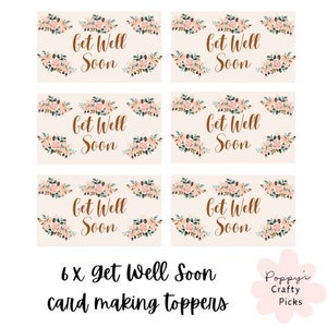 6 grandes bannières florales « Get Well Soon », embellissements, sentiments, décorations pour cartes, faites vos propres cartes « Get well soon », fournitures de scrapbooking