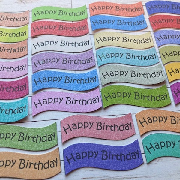 30 wavy Happy Birthday sentiments, greetings banners, card making, craft supplies, scrapbooking supplies, craft embellishments, card toppers