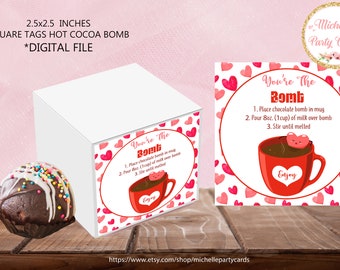 INSTANT DOWNLOAD You're the Bomb Printable Gift Tags for Hot Cocoa, Valentine Hot Chocolate Bomb Tag, Valentine's Day Hot Cocoa Gift Tag