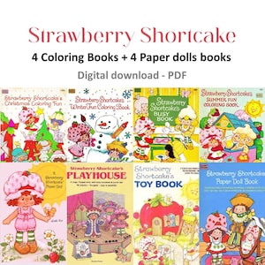 OFFER!! 8 Strawberry Shortcake's books: 3 vintage coloring books + 1 Busy book + 4 paper dolls, instant download, PDF format