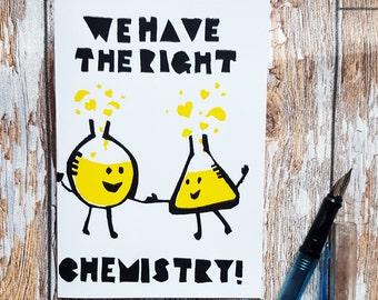 Hand van gescreenprint Card - "Wij hebben de juiste chemie!" Valentines/jubileum/verjaardag