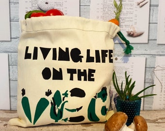 Hand Screenprinted Cotton Canvas Drawstring Bag - 'Living Life on the VEG'