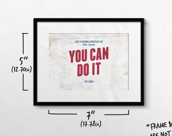 You Can Do It Print, Rap Song Lyrics Quote